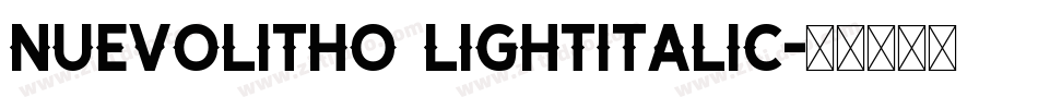 NuevoLitho LightItalic字体转换